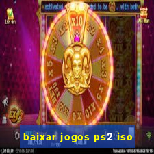 baixar jogos ps2 iso